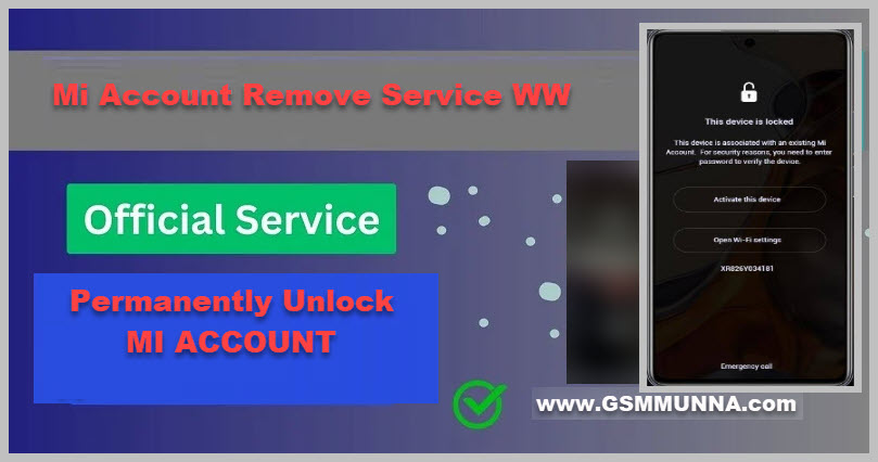 Xiaomi WW Mi Account Remove